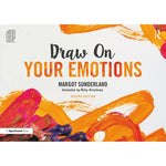 PICTURE EXERCISES, DRAW ON YOUR EMOTIONS, Each