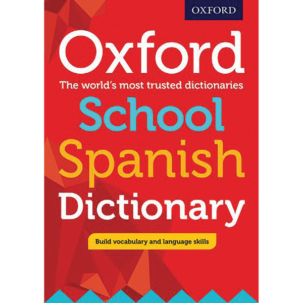 DICTIONARIES, Oxford School Spanish, Age 10+, Each