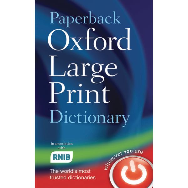 PAPERBACK OXFORD LARGE PRINT DICTIONARY, Each