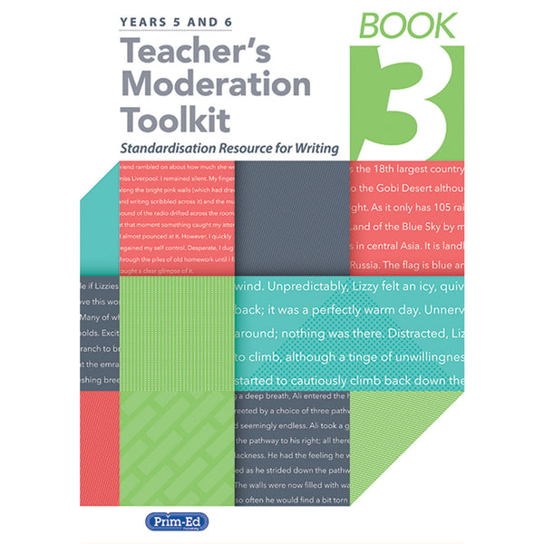 TEACHER'S MODERATION TOOLKIT, Standardisation Resource for Writing, Book 3, Each