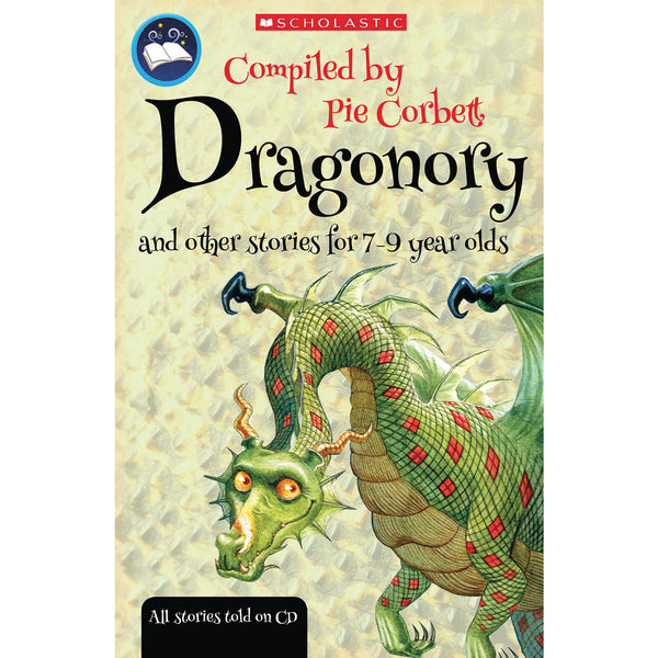 Dragonory, PIE CORBETT ANTHOLOGIES & AUDIO, Ages 7-9, Each
