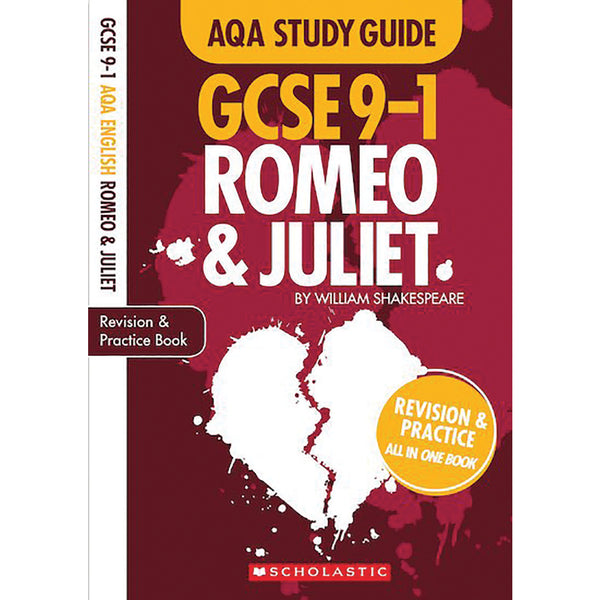 Romeo & Juliet, GCSE GRADES 9-1 STUDY GUIDES, AQA English Literature, Each